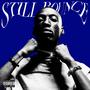 Still Bounce (Explicit)