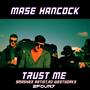 Trust Me (Explicit)