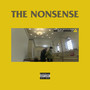 THE NONSENSE (Explicit)