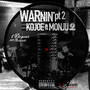 WARnin' Pt.2 (Explicit)