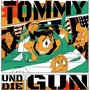 Tommy und die Gun (Explicit)