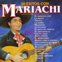 20 Éxitos Con Mariachi