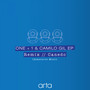 ONE + 1 & Camilo Gil Ep