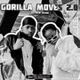 Gorilla Moves 2.0 ( Exclusive Sounds)