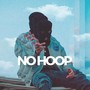 No Hoop (Explicit)