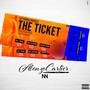 The Ticket (Explicit)