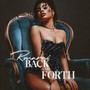 Back & Forth (Explicit)