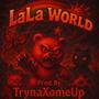 LaLa World (Explicit)