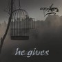 He Gives