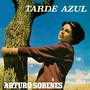 Arturo Sobenes - Tarde Azul