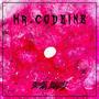 Mr. Codeine (Explicit)