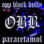 Opp Block Bully (Slowed & Reverb) [Explicit]