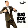 Big Boy Pants