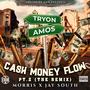 Cash Money Flow Pt. 2 (feat. Jay South) [Remix] [Explicit]