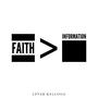 Faith>Informtation