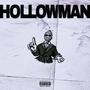 Hollow Man (Let Go) [Explicit]