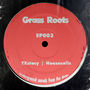 Grass Roots EP003