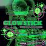 Glowstick (Explicit)