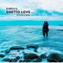 Ghetto Love (feat. D Curtis)