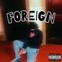 Foreign (Explicit)