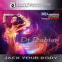 Jack Your Body (Ibiza Experience, Mixed Crossdance Beats Las Salinas, Product of Hit Mania)