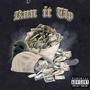 Run It Up (feat. 1200 Cmugga) [Explicit]