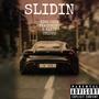 SLIDIN FREESTYLE (Explicit)