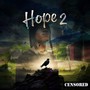 Hope 2 (Explicit)