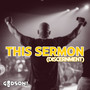 This Sermon (Discernment) Freestyle