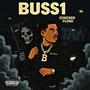 Buss 1 (Chicken Flow) [Explicit]