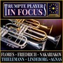 Trumpet Players: In Focus