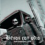 Besos con odio (Explicit)