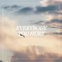 EVERYBODY YOU HURT (feat. Aaron Kates)