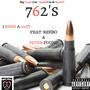 762's (feat. Reebo & Peter Pound) [Explicit]