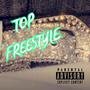 Top freestyle (Explicit)