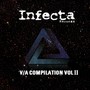 Infecta records 10 Years Comp Vol II