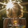 Blossoms of Peace (Roots of Meditation)