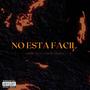 No Esta Facil (feat. Los De Jalisco) [Explicit]