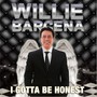 I Gotta Be Honest (Explicit)