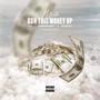 Run This Money Up (feat. DBSHMIZZY & STEEZY) [Explicit]