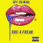 She A Freak (Explicit)