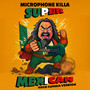 Super Mexican (Rock Cumbia Version) [Explicit]