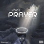 Man’s Prayer (Explicit)