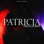 Patricia (feat. Eseka & Kliber)