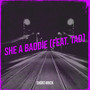 She a Baddie (Explicit)