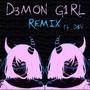 D3MON GIRL (feat. Drake Harris) [REMIX] [Explicit]