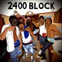 2400 Block (Explicit)