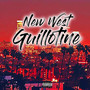 New West Guillotine