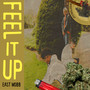 Feel It Up (Explicit)