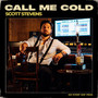 Call Me Cold (Explicit)